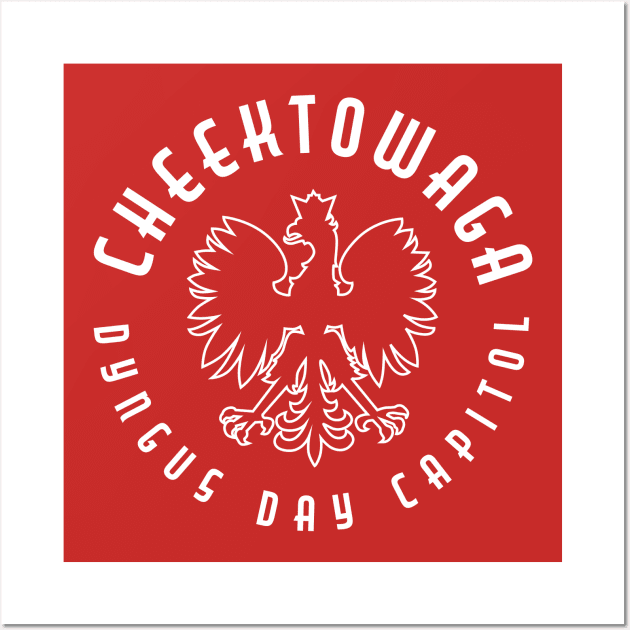 Cheektowaga Dyngus Day Wall Art by PodDesignShop